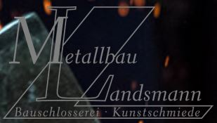 Metallbau Landsmann GmbH & Co. KG